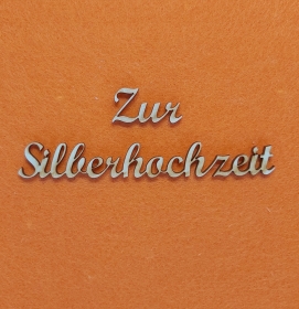 11153.200419.094611_schriftzug--zur-silberhochzeit--naturholz