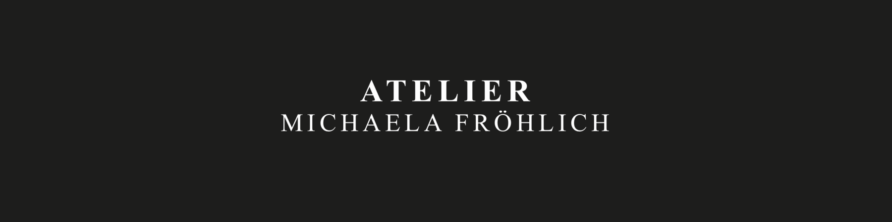 ATELIER_Michaela_Froehlich_Hintergrundbild_Shop