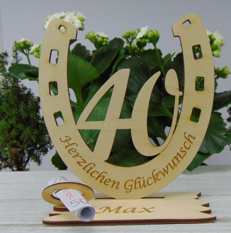 Personalisiertes Geschenk zum 40. Geburtstag, Hufeisen 15 cm aus Holz mit  Geldscheinhalter und Gutscheinhalter