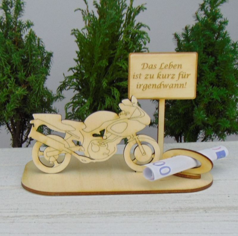 Geldgeschenkset ☆ Motorrad aus Holz mit Aufschrift - Das Leben ist kurz für  irgendwann