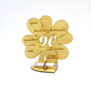 Geldgeschenk Kleeblatt 16 cm zum 90. Geburtstag,  Herzlichen Glückwunsch zum 90 - Handarbeit kaufen