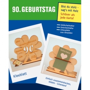 Geldgeschenk oder Gutschein zum 90. Geburtstag Kleeblatt Tischdeko aus Holz mit Gravur  - Handarbeit kaufen