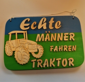 Türschild, Spruch aus Holz ★ Echte Männer fahren Traktor ★ Geschenk für Traktorfans, Geburtstagsgeschenk für Landwirte - Handarbeit kaufen