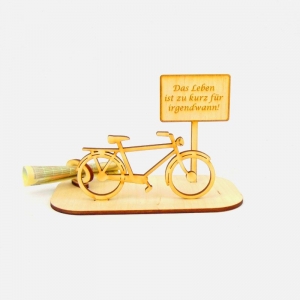 Geld und Gutschein ★ Personalisiertes Herren - Fahrrad aus Holz mit Aufschrift - Das Leben ist zu kurz für Irgendwann