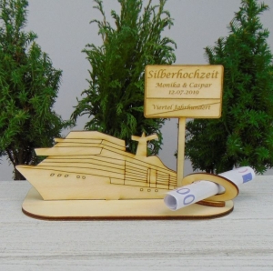 Geldgeschenkset Silberhochzeit ★ Kreuzfahrtschiff aus Holz mit Aufschrift- Silberhochzeit Datum Viertel Jahundert