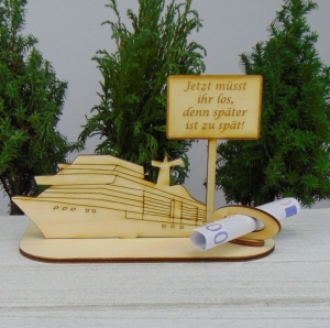 Geldgeschenkset ★ Kreuzfahrtschiff aus Holz mit Aufschrift   - Handarbeit kaufen