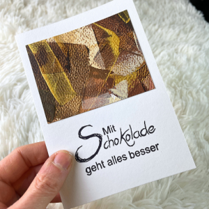 ❤️ Handgefertigte Grußkarte mit Schokolade Spruch in Schoko Braun und Gold 