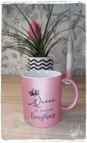 Tasse ♥ Queen of fucking everything ♥ Glitzertasse Rosa - Handarbeit kaufen